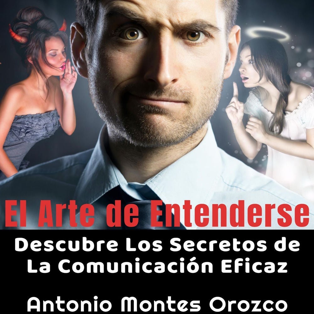 El Arte De Entenderse