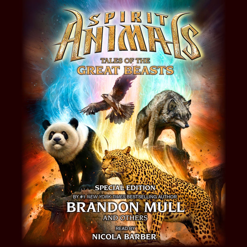 Tales of the Great Beasts - Spirit Animals: Special Edition 1