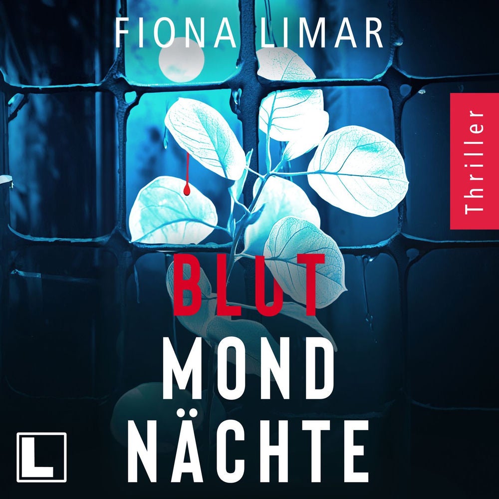 Blutmondnächte - Psychiatrie-Thriller, Band 3