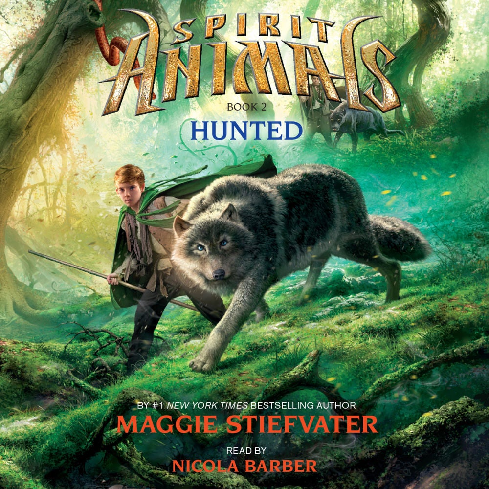 Hunted - Spirit Animals 2