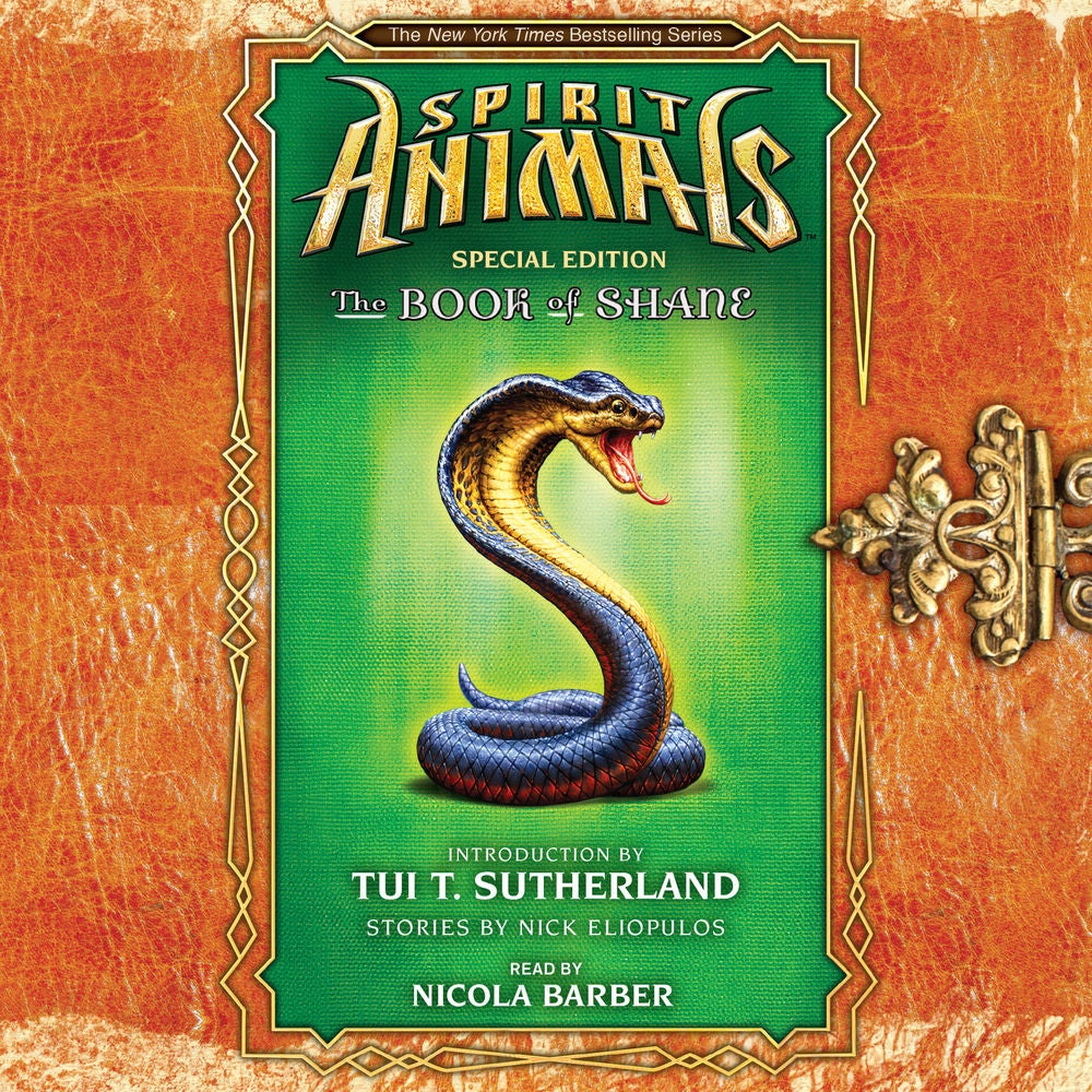 The Book of Shane - Spirit Animals: Special Edition 2
