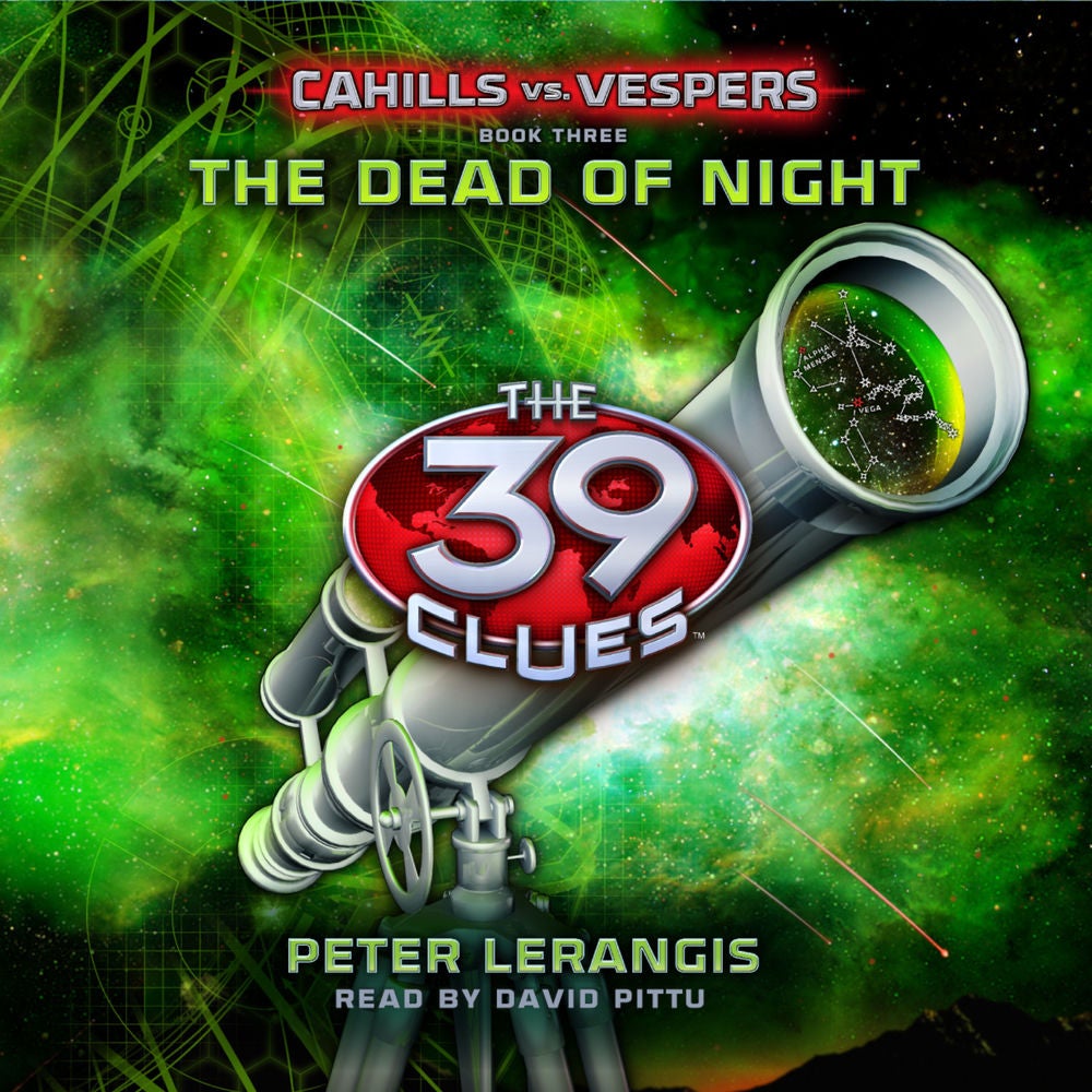 The Dead of Night - The 39 Clues: Cahills vs. Vespers, Book 3