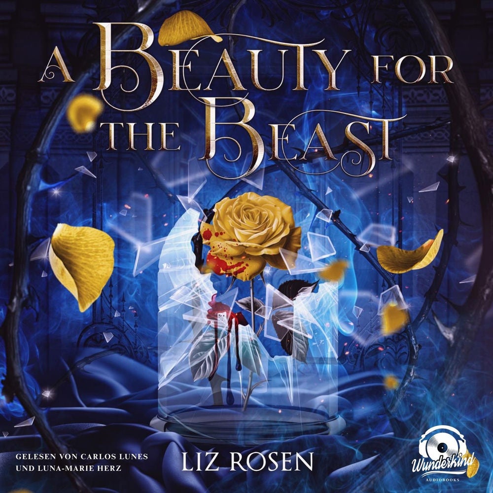 A Beauty for the Beast - Verflucht, bis die letzte Blüte fällt