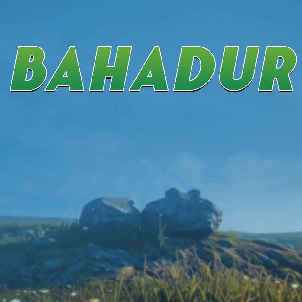 Bahadur