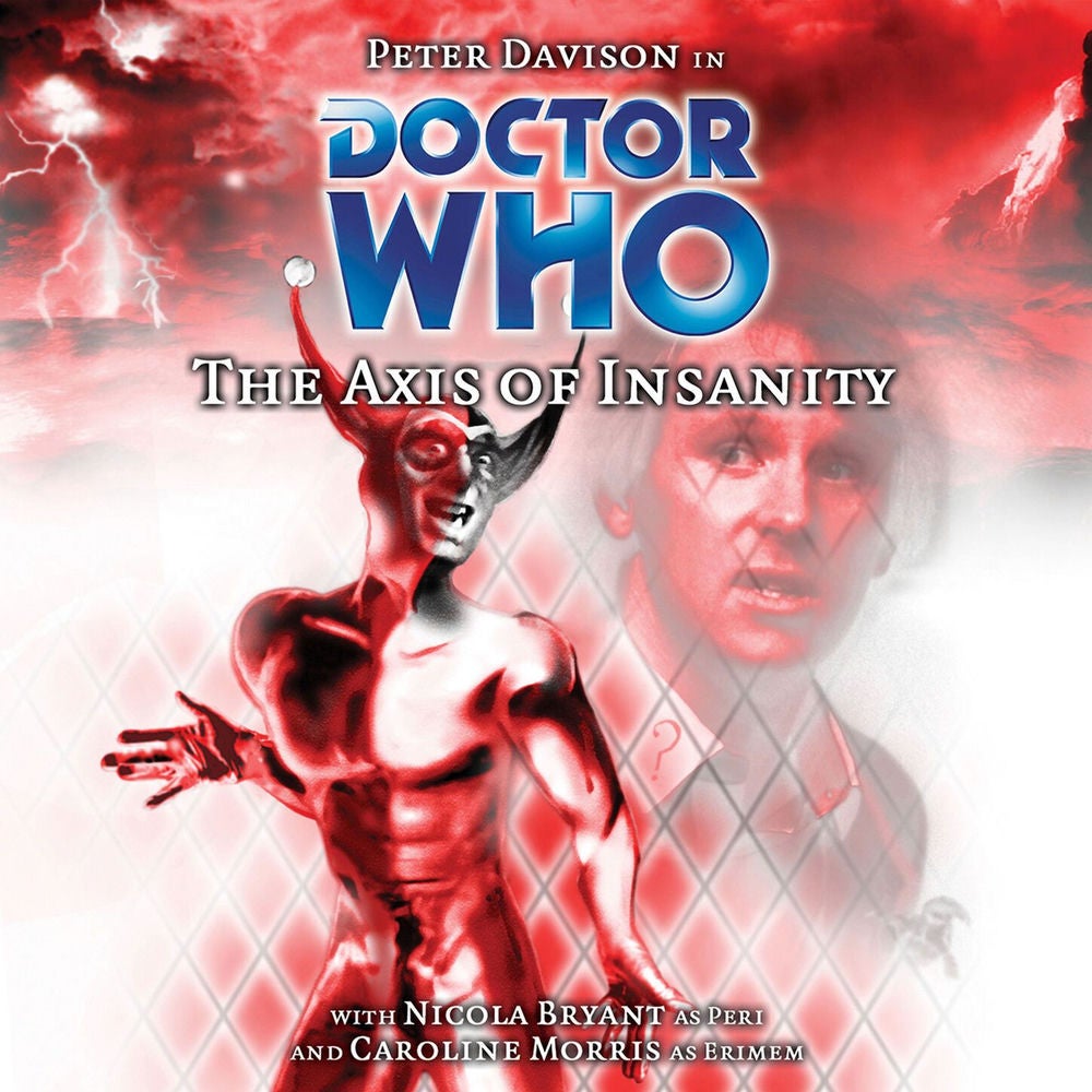 Doctor Who - The Axis of Insanity