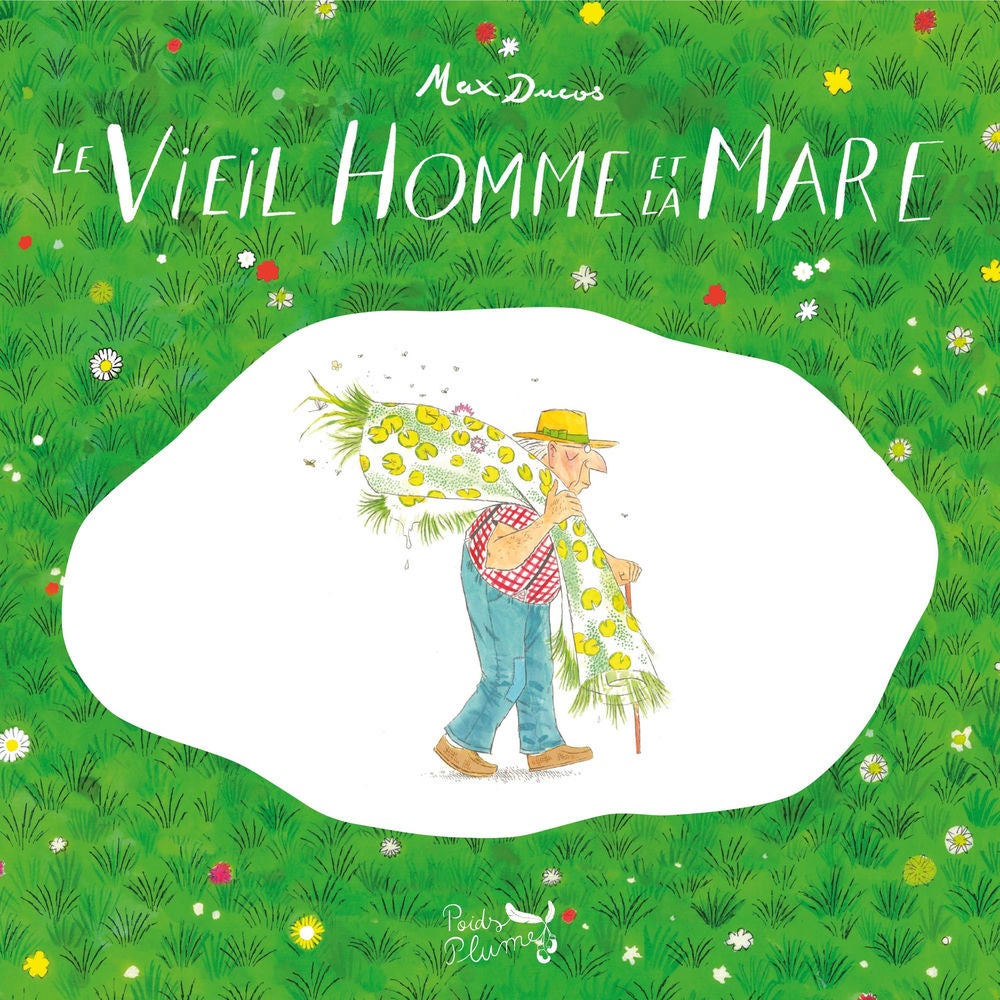 Le Vieil Homme et la Mare