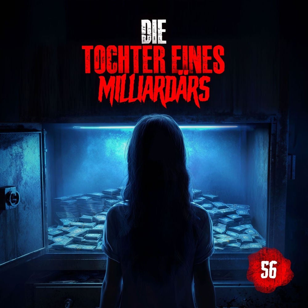 Folge 56: Tochter eines Milliardärs