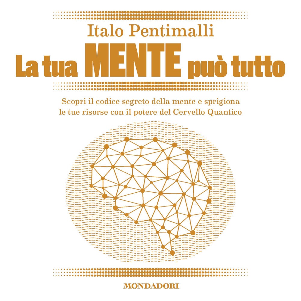 La tua mente può tutto