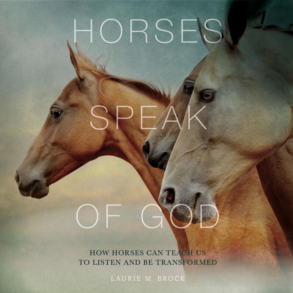Horses Speak of God