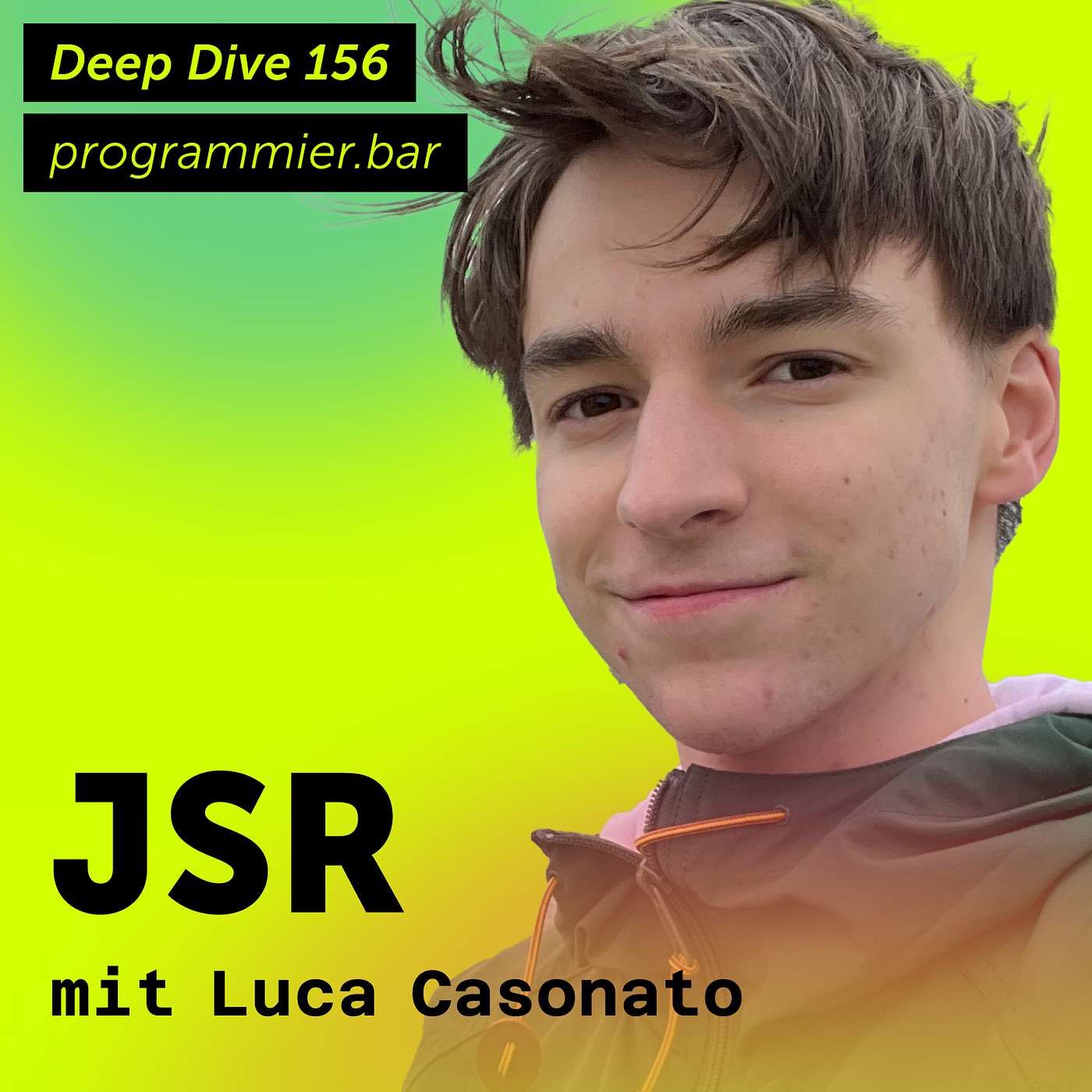 Deep Dive 156 - JSR mit Luca Casonato