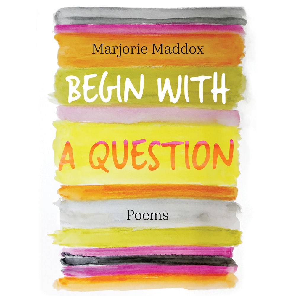 Begin with a Question
