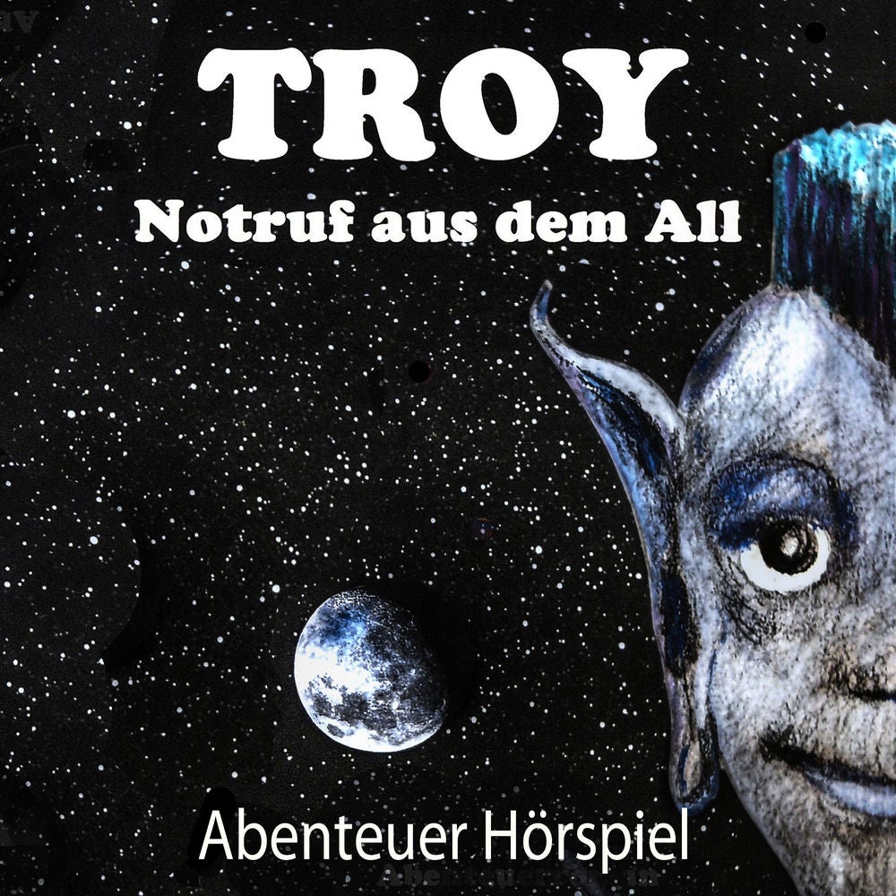 Troy - Notruf aus dem All