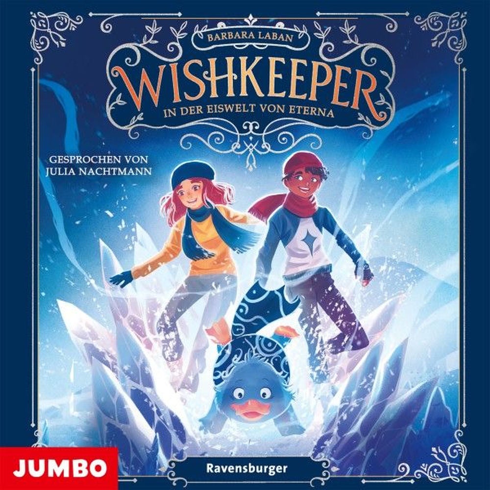 Wishkeeper. In der Eiswelt von Eterna (Band 3)