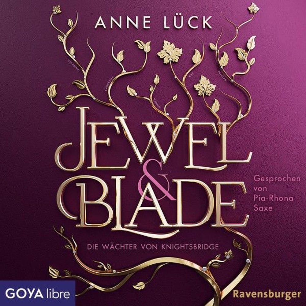 Jewel & Blade. Die Wächter von Knightsbridge (Band 1 [Ungekürzt])