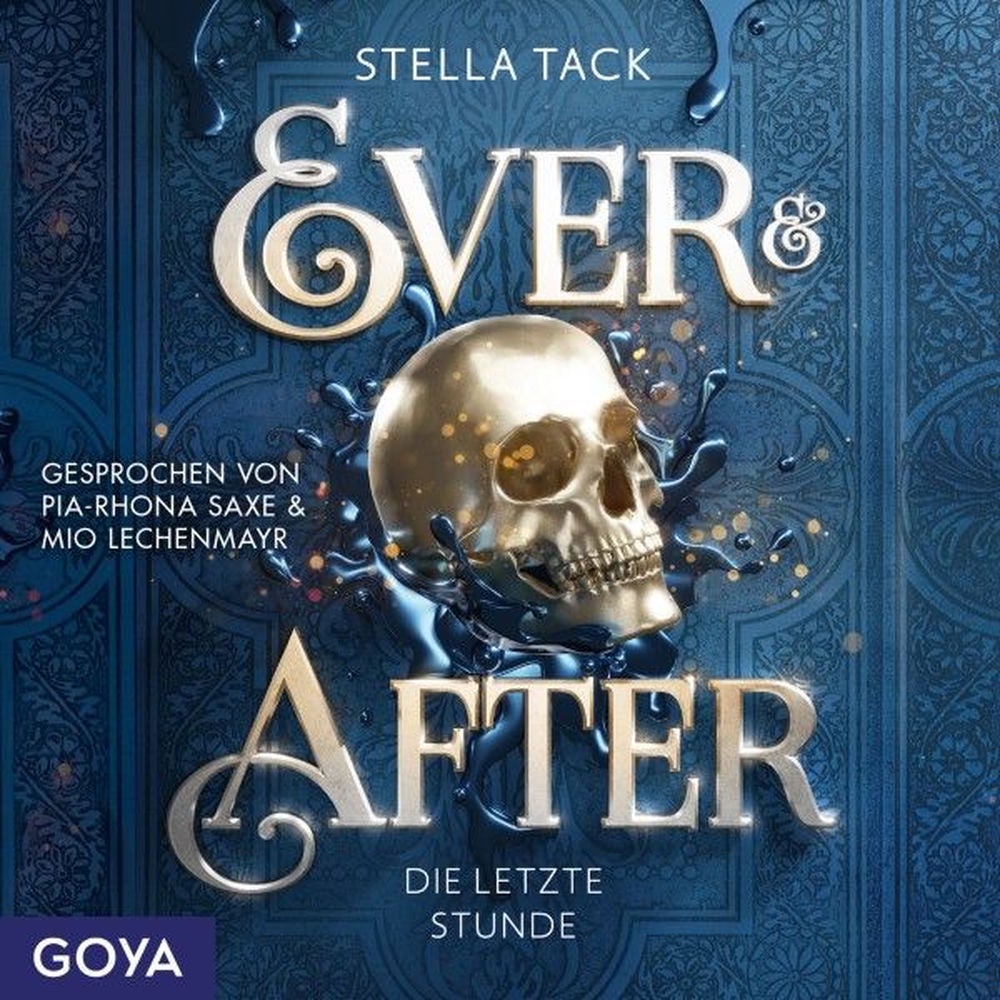 Ever & After. Die letzte Stunde (Band 3 [Ungekürzt])