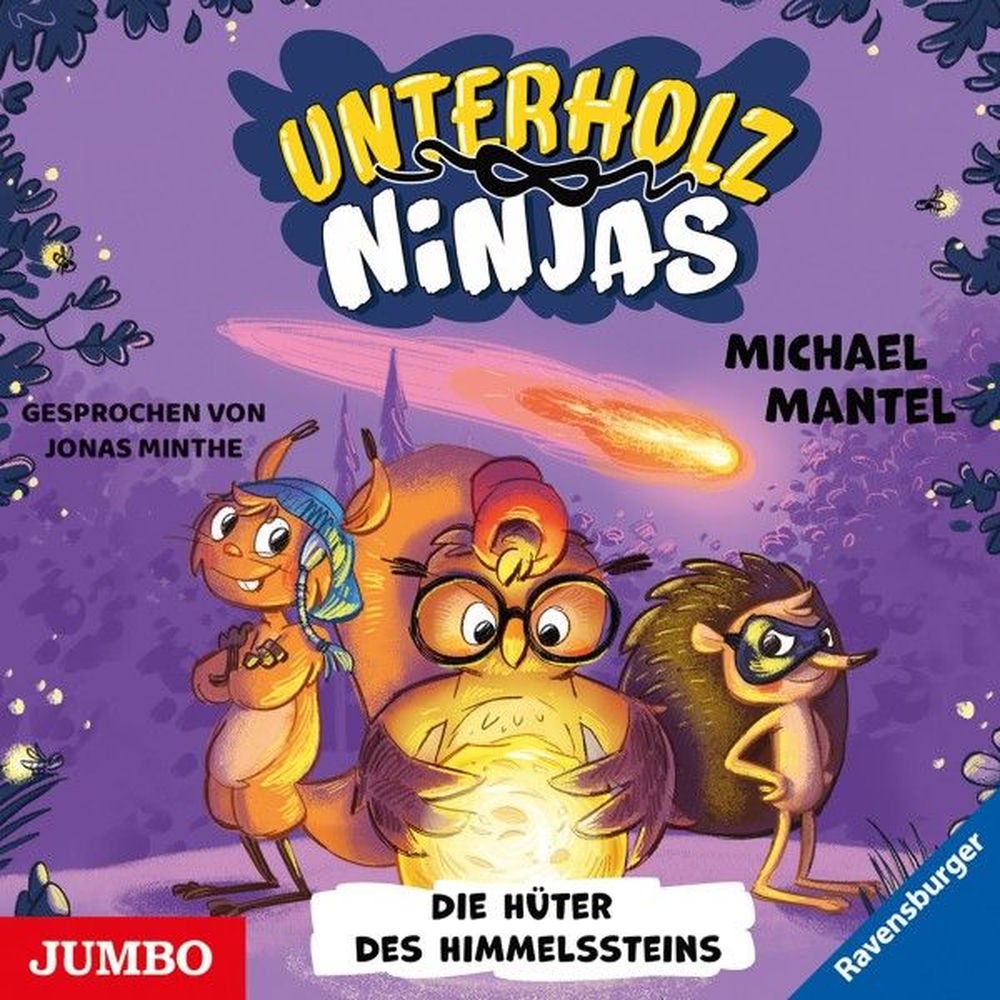Unterholz-Ninjas. Die Hüter des Himmelssteins (Band 2)