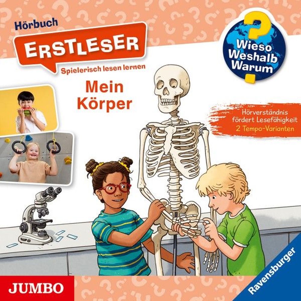 Mein Körper (Wieso? Weshalb? Warum? ERSTLESER, Folge 15)