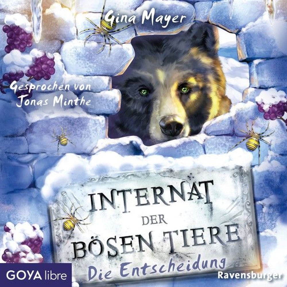 Internat der bösen Tiere. Die Entscheidung (Band 6 [Ungekürzt])