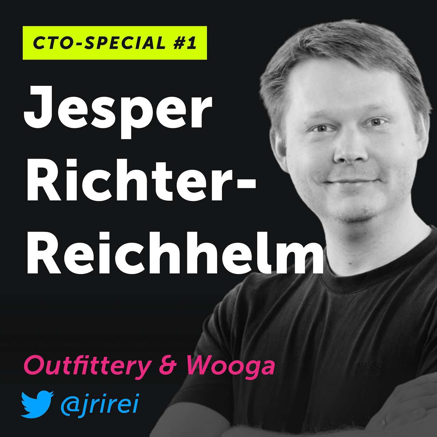 CTO-Special #1: Jesper Richter-Reichhelm von Outfittery und Wooga