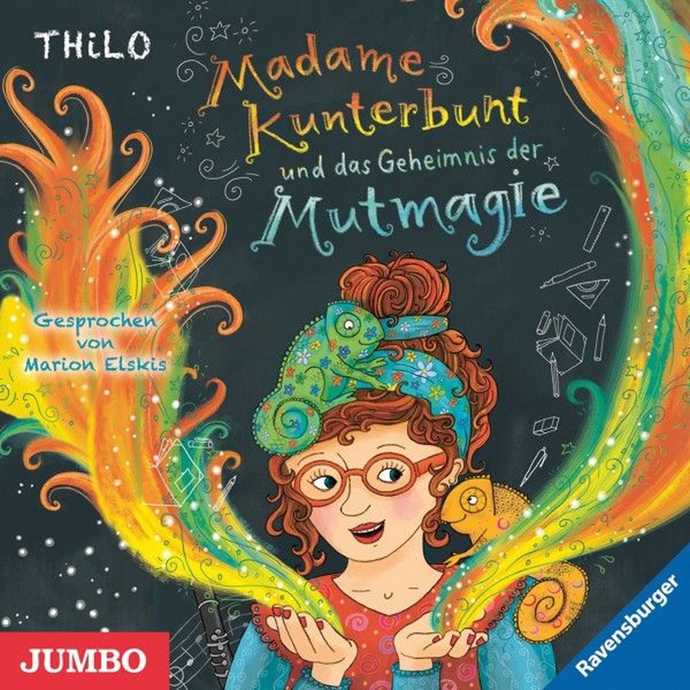 Madame Kunterbunt und das Geheimnis der Mutmagie (Band 1)