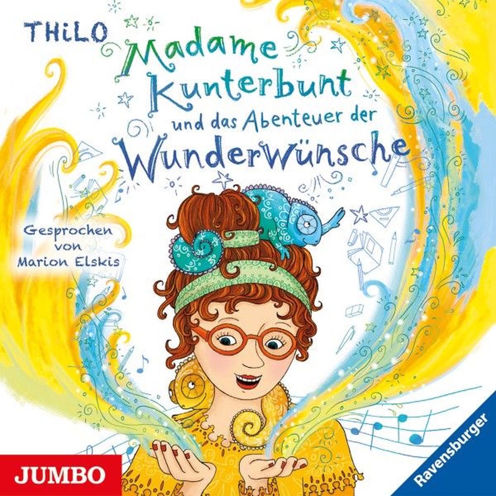 Madame Kunterbunt und das Abenteuer der Wunderwünsche (Band 2)
