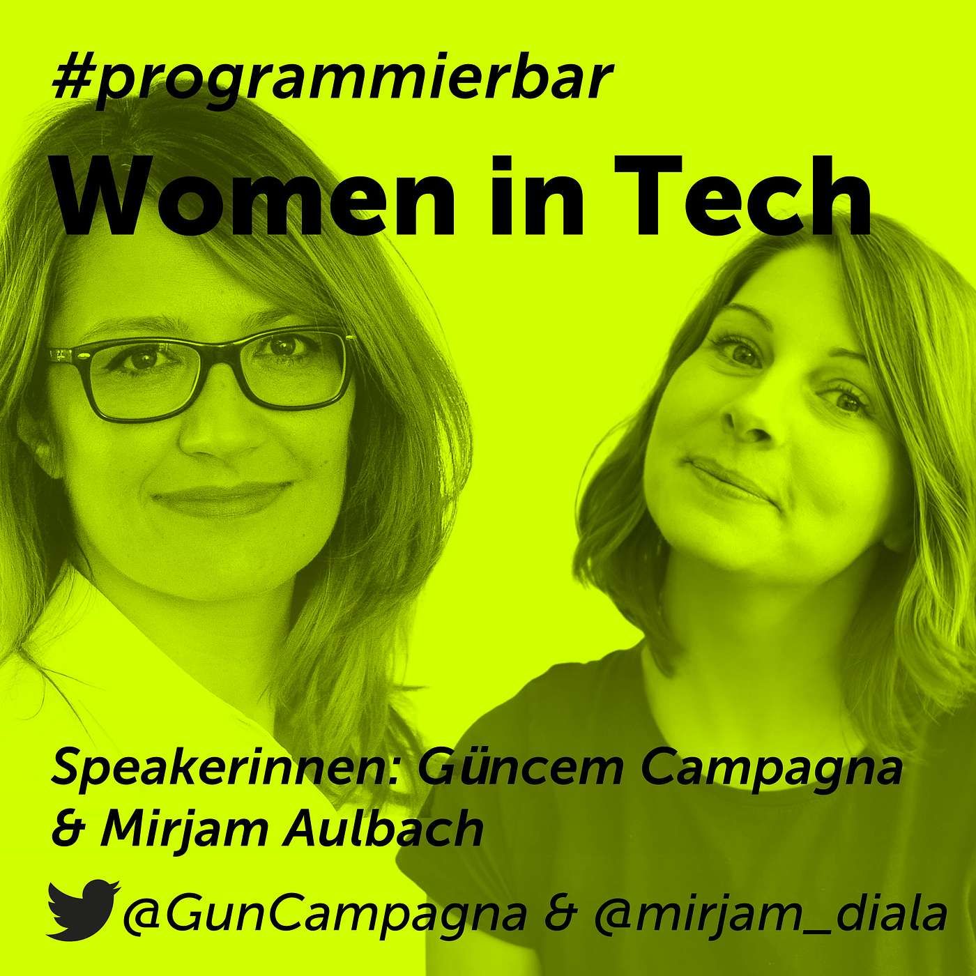 Deep Dive 104 – Women in Tech mit Güncem Campagna und Mirjam Aulbach