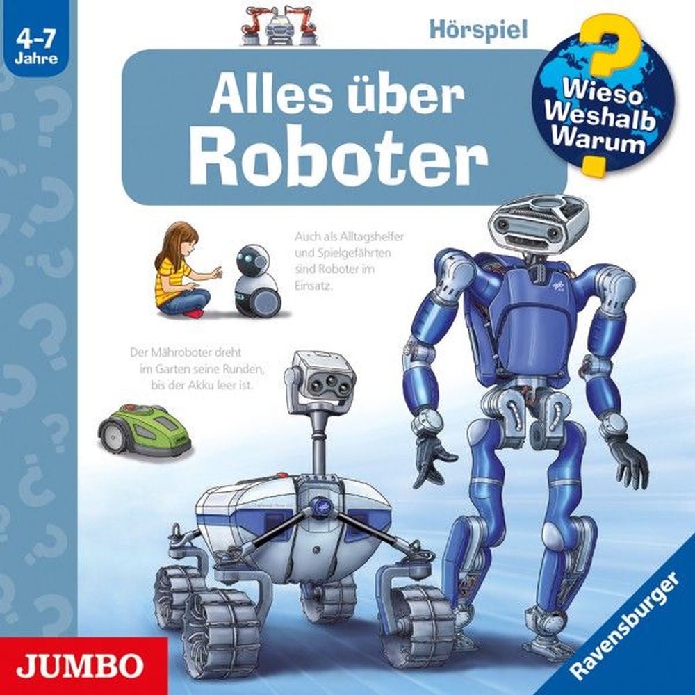Alles über Roboter (Wieso? Weshalb? Warum? Folge 47)