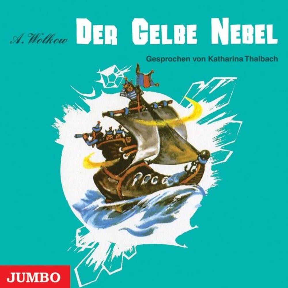 Der Gelbe Nebel (Smaragdenstadt-Reihe, Band 5 [Ungekürzt])
