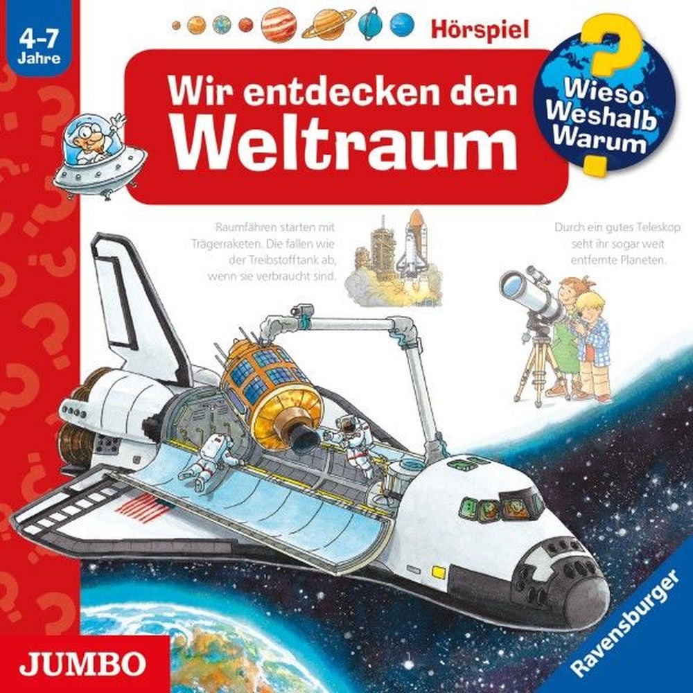 Wir entdecken den Weltraum (Wieso? Weshalb? Warum? Folge 32)