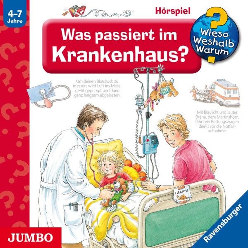 Was passiert im Krankenhaus? (Wieso? Weshalb? Warum? Folge 53)