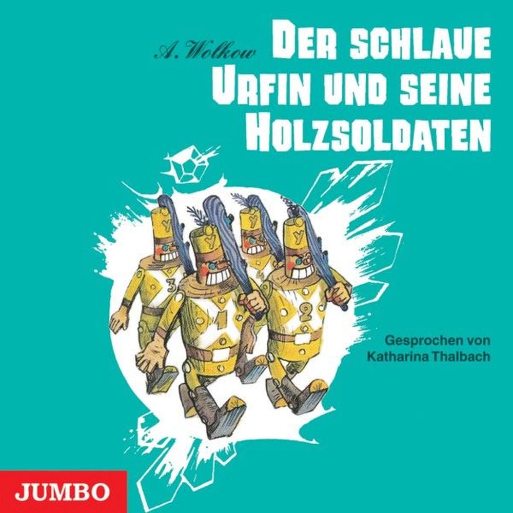 Der schlaue Urfin und seine Holzsoldaten (Smaragdenstadt-Reihe, Band 2 [Ungekürzt])