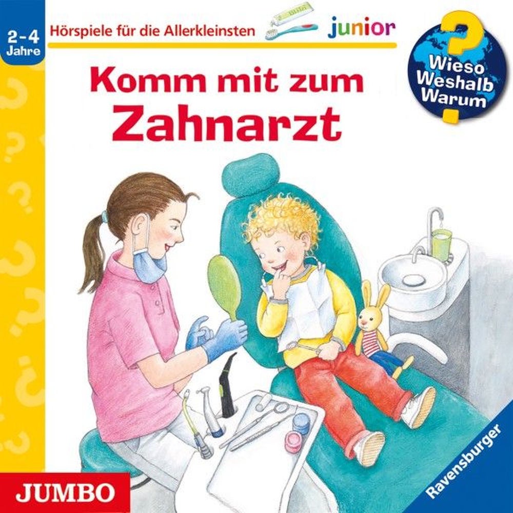 Komm mit zum Zahnarzt (Wieso? Weshalb? Warum? JUNIOR, Folge 64)