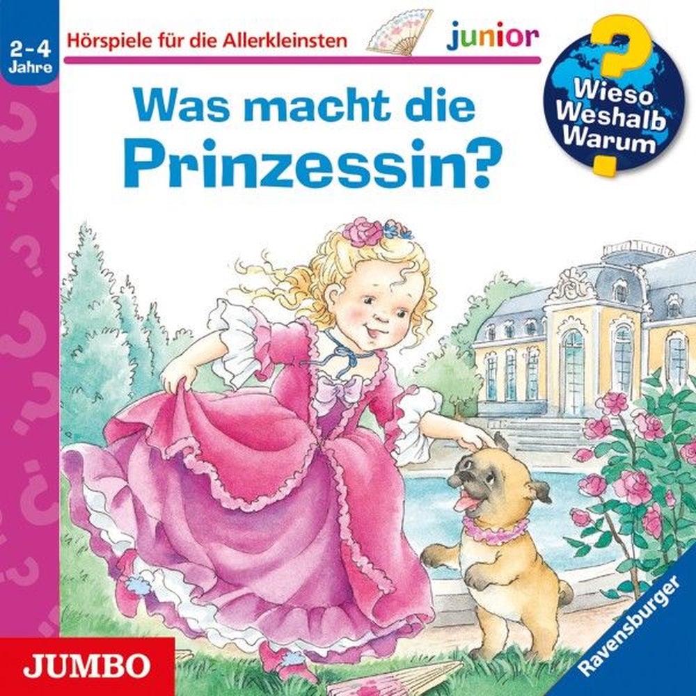 Was macht die Prinzessin? (Wieso? Weshalb? Warum? JUNIOR, Folge 19)