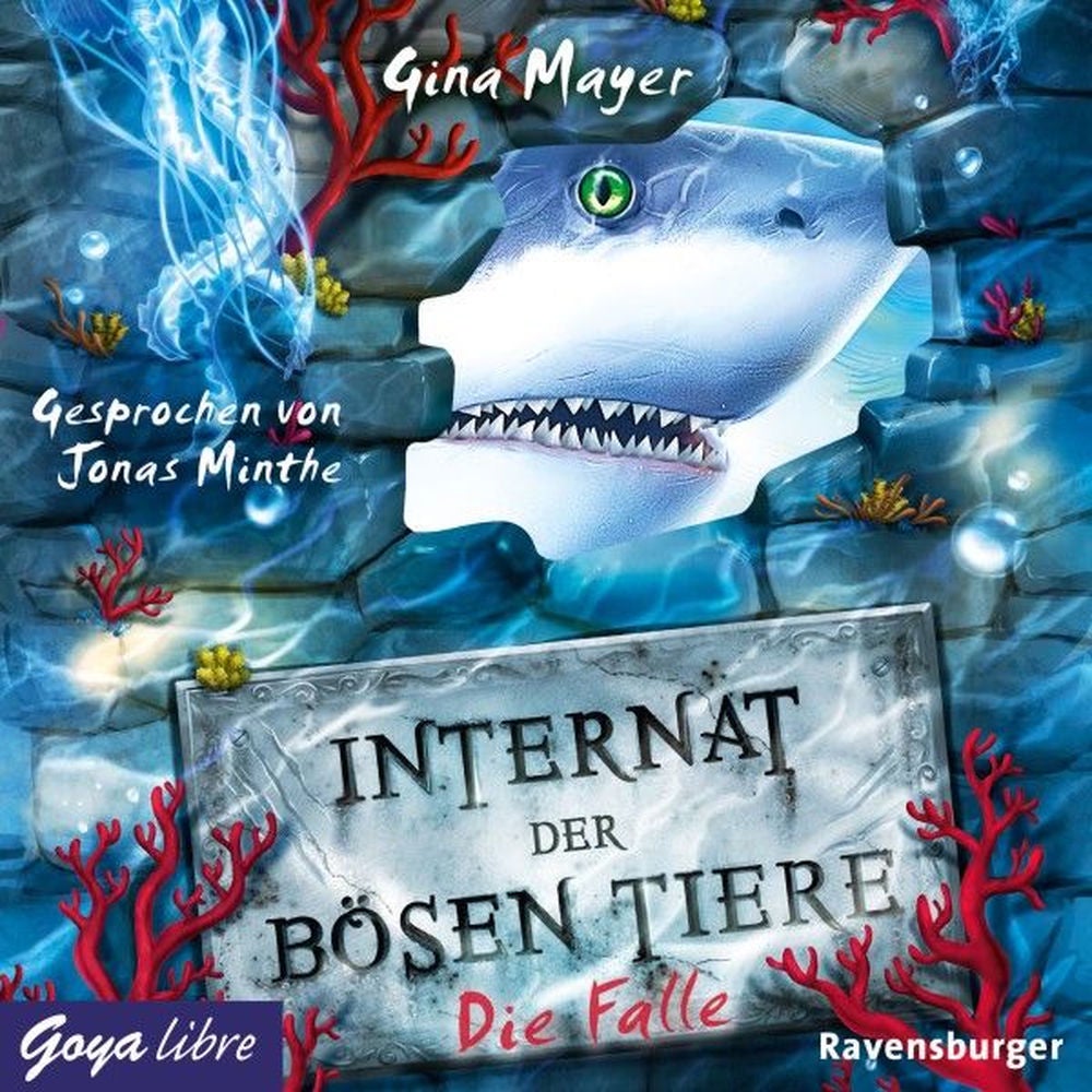 Internat der bösen Tiere. Die Falle (Band 2 [Ungekürzt])