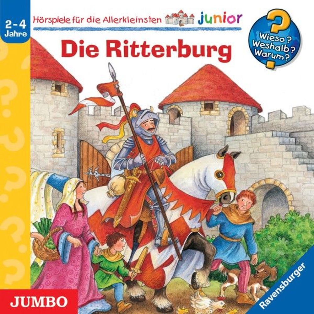 Die Ritterburg (Wieso? Weshalb? Warum? JUNIOR, Folge 4)