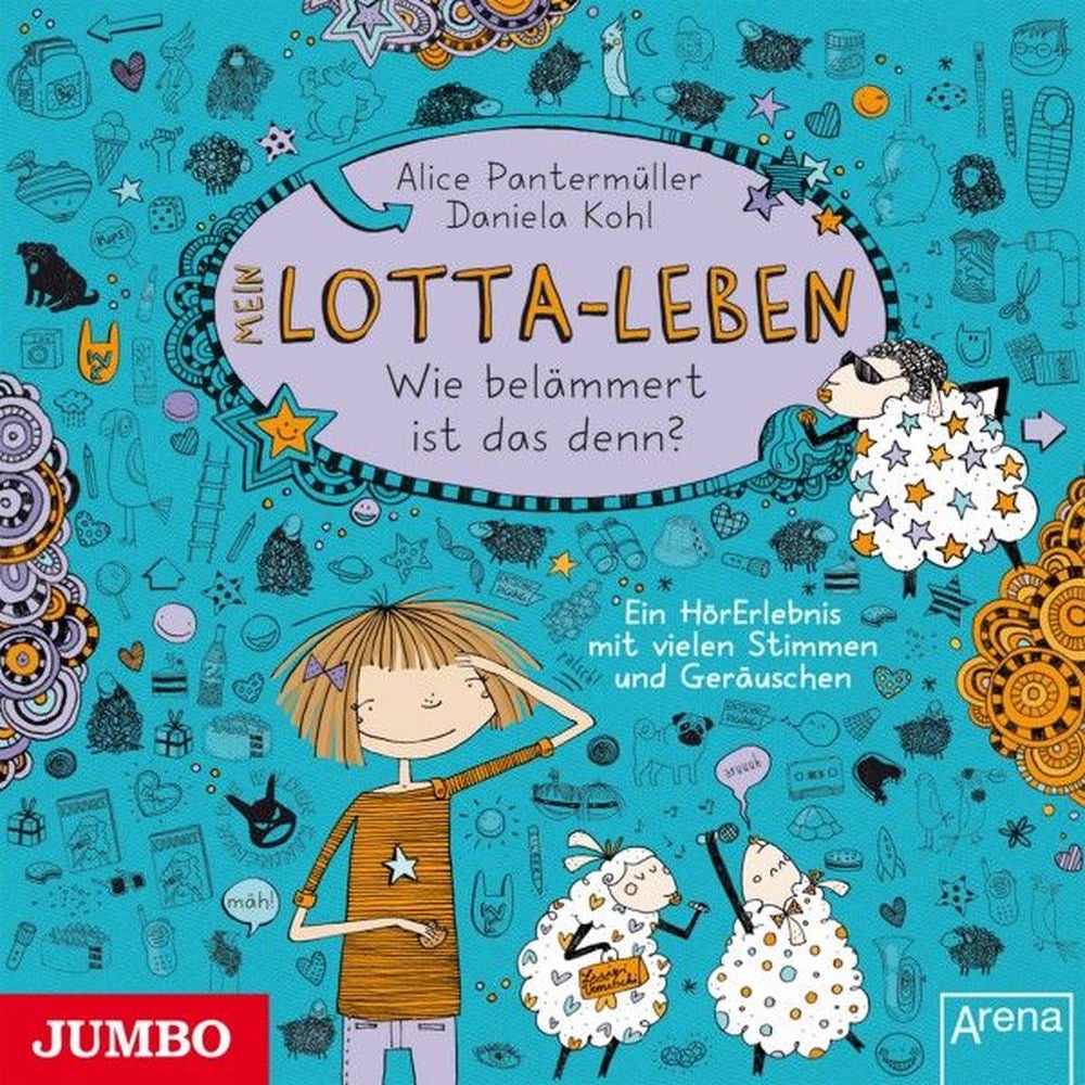Mein Lotta-Leben. Wie belämmert ist das denn? (Band 2)