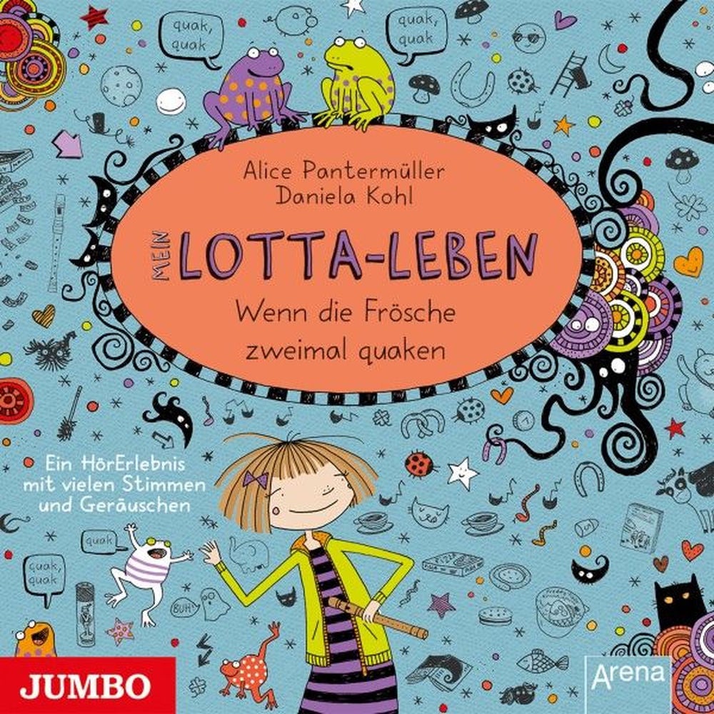 Mein Lotta-Leben. Wenn die Frösche zweimal quaken (Band 13)