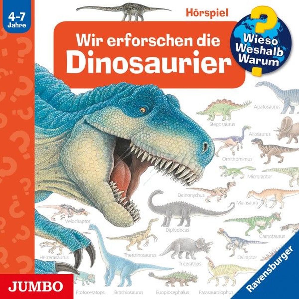 Wir erforschen die Dinosaurier (Wieso? Weshalb? Warum? Folge 55)