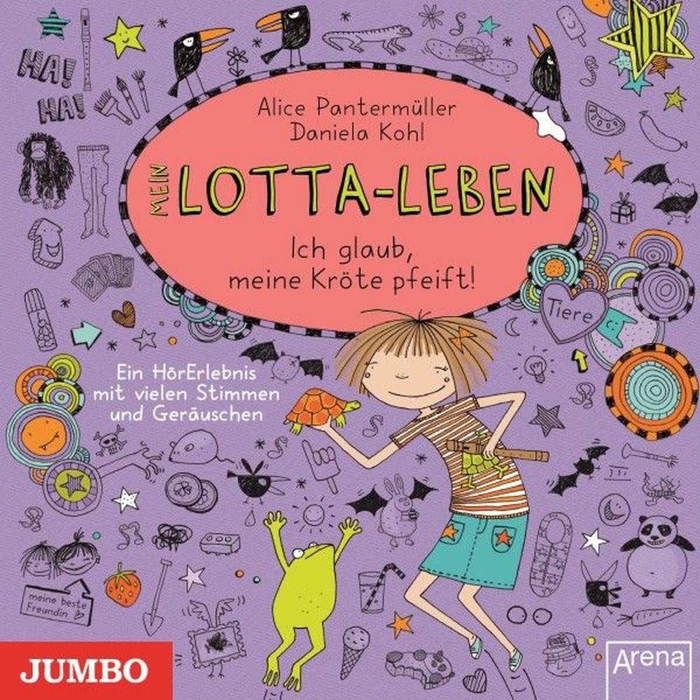 Mein Lotta-Leben. Ich glaub, meine Kröte pfeift! (Band 5)
