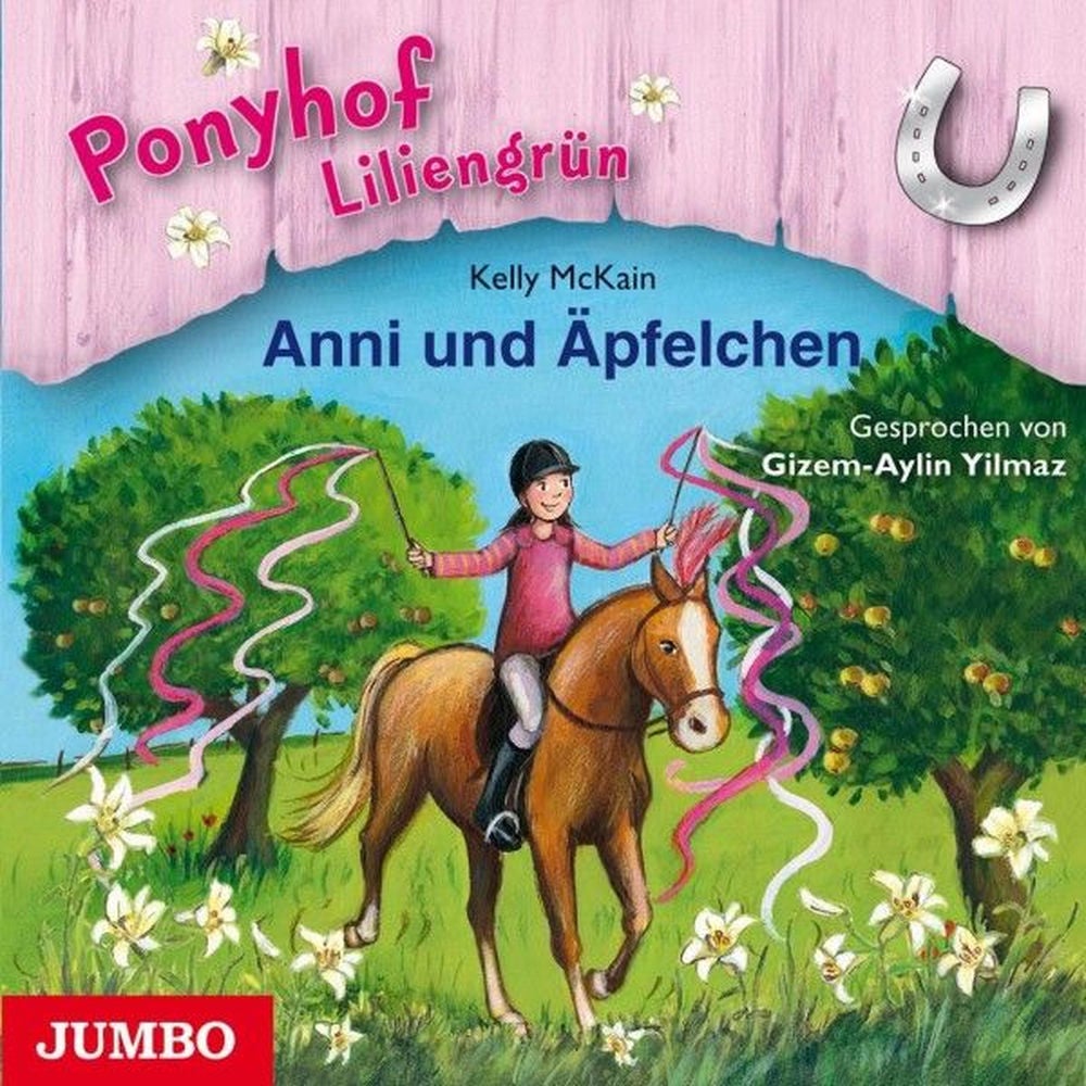 Ponyhof Liliengrün. Anni und Äpfelchen (Band 12)