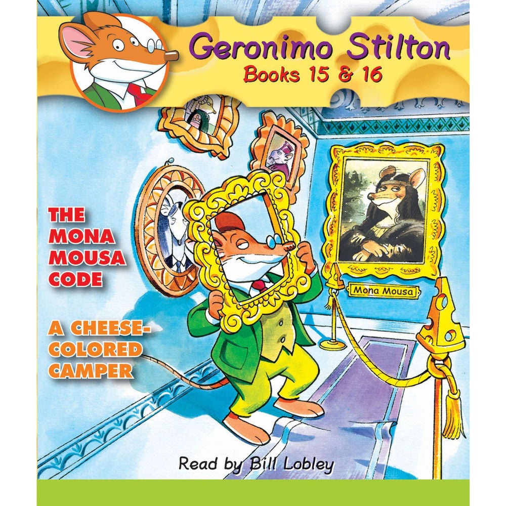 The Mona Mousa Code / A Cheese-Colored Camper - Geronimo Stilton, Books 15 - 16