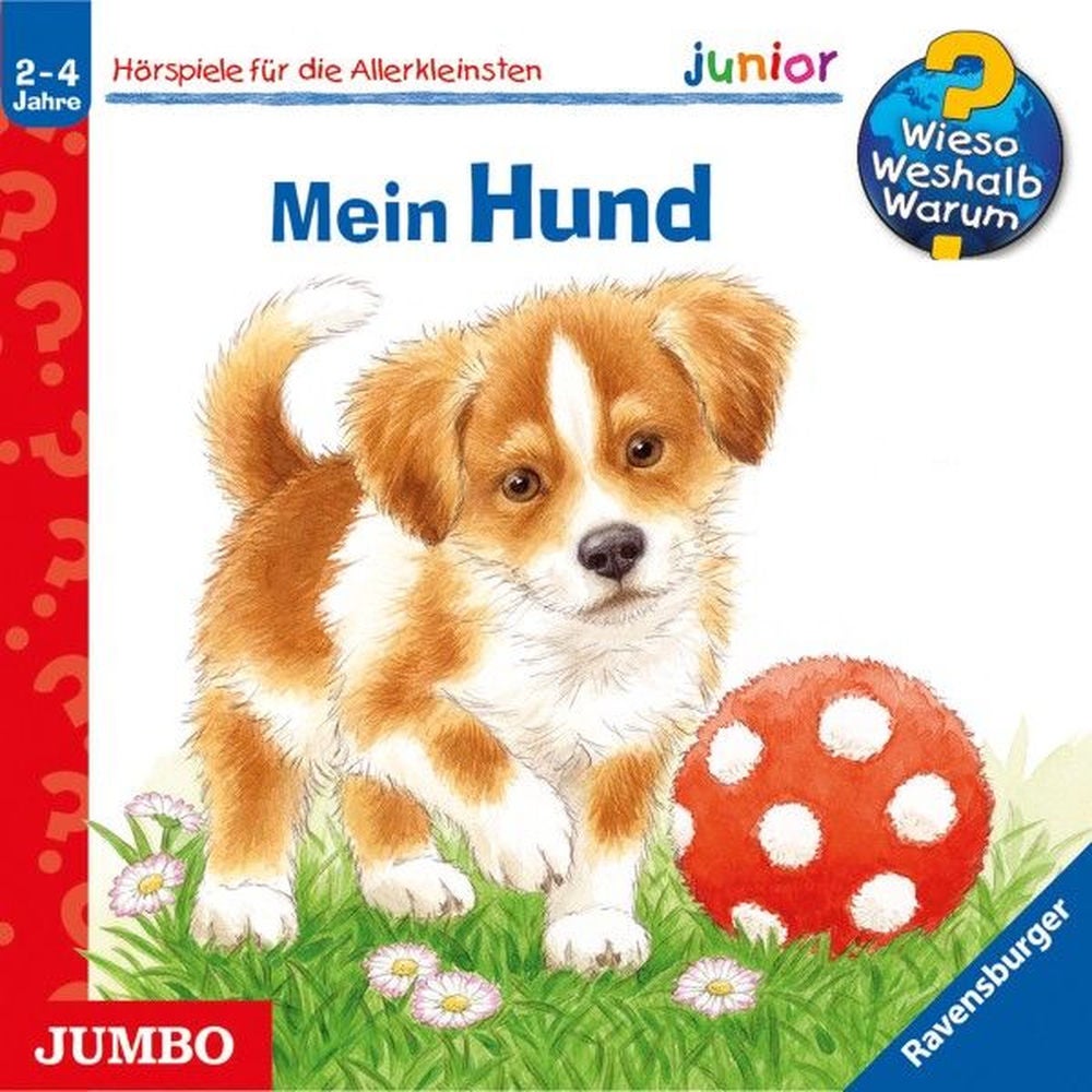 Mein Hund (Wieso? Weshalb? Warum? JUNIOR, Folge 41)