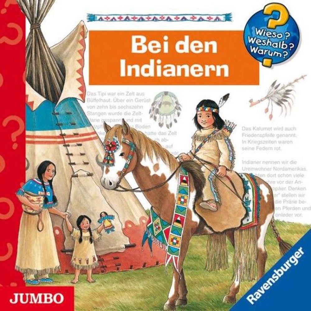 Bei den Indianern (Wieso? Weshalb? Warum? Folge 18)