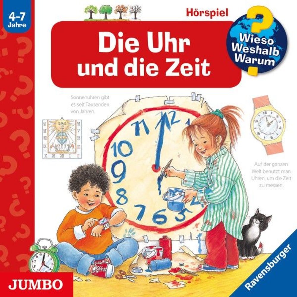 Die Uhr und die Zeit (Wieso? Weshalb? Warum? Folge 25)