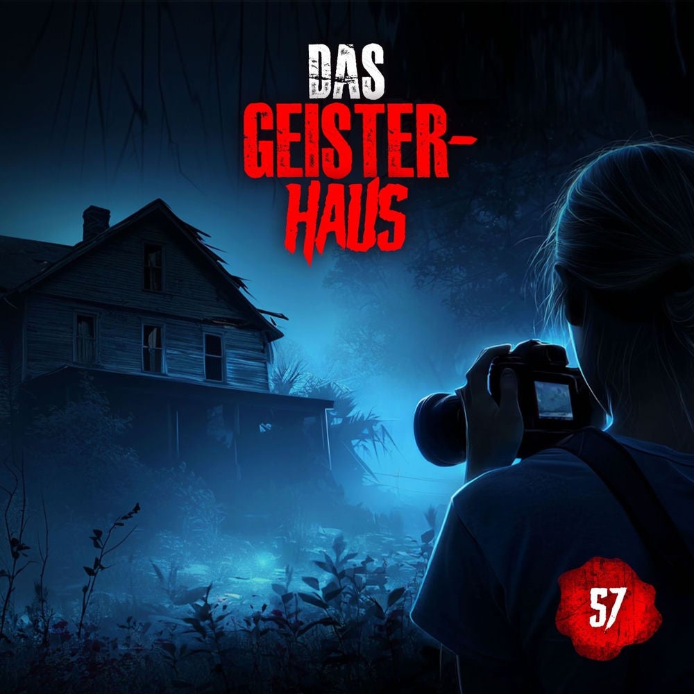 Folge 57: Geisterhaus