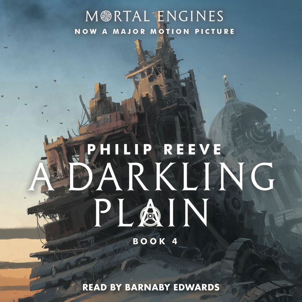 A Darkling Plain - Mortal Engines, Book 4
