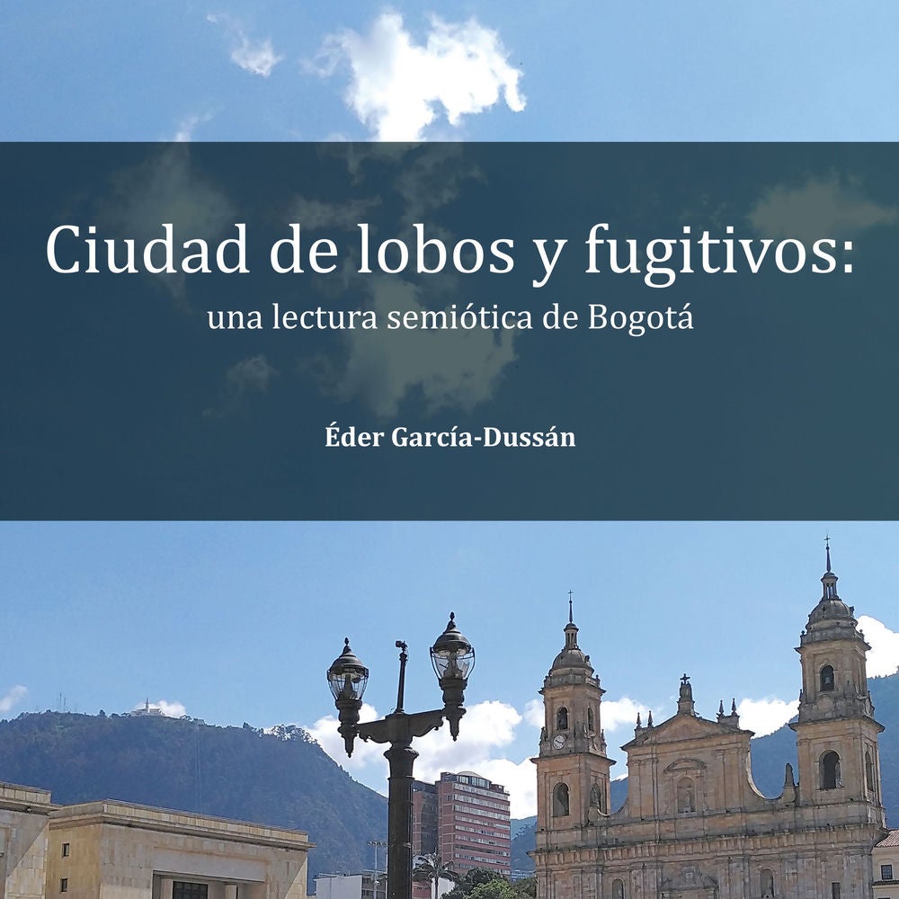 Ciudad de lobos y fugitivos