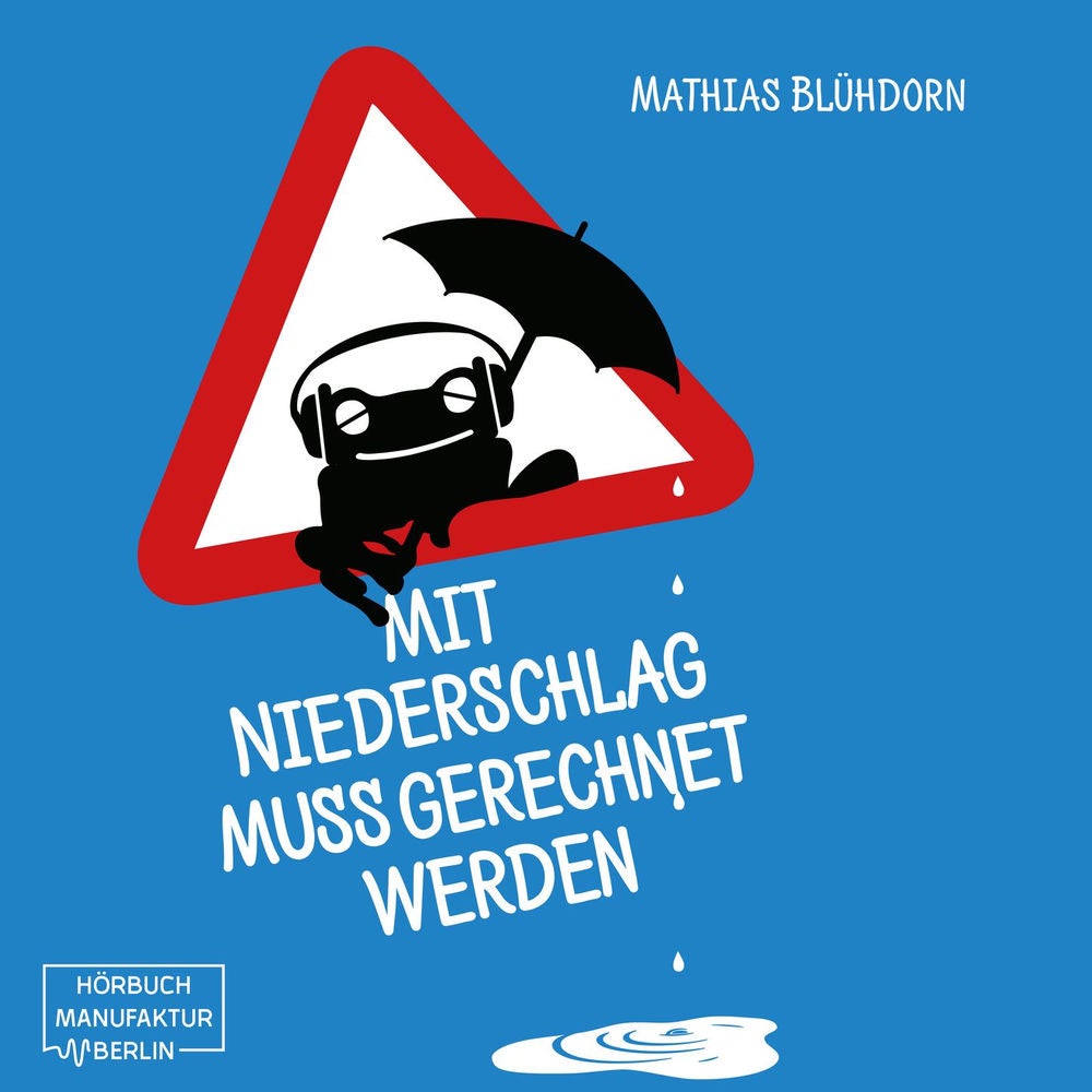 Mit Niederschlag muss gerechnet werden