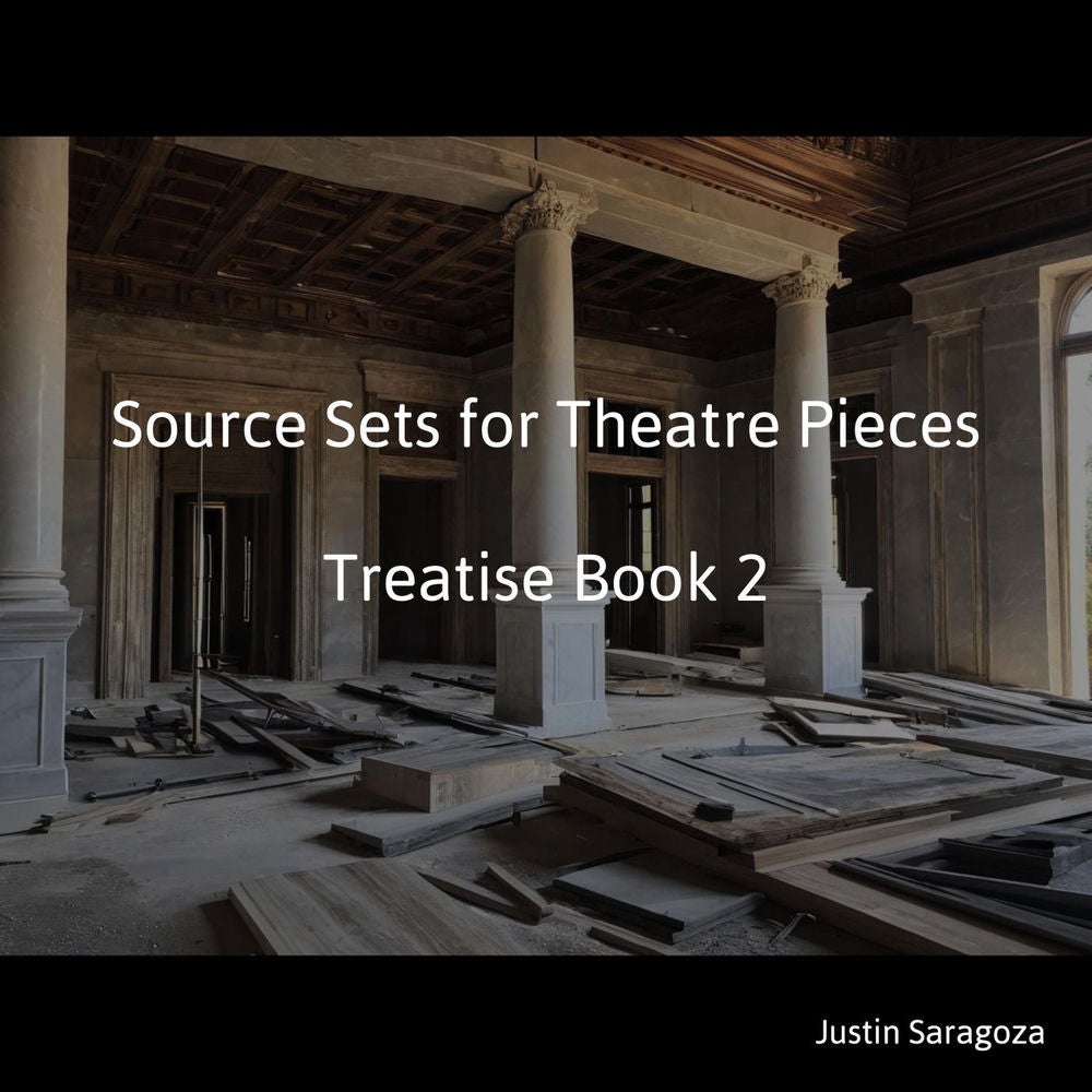 Source Sets for Theatre Pieces Treatise Book 2