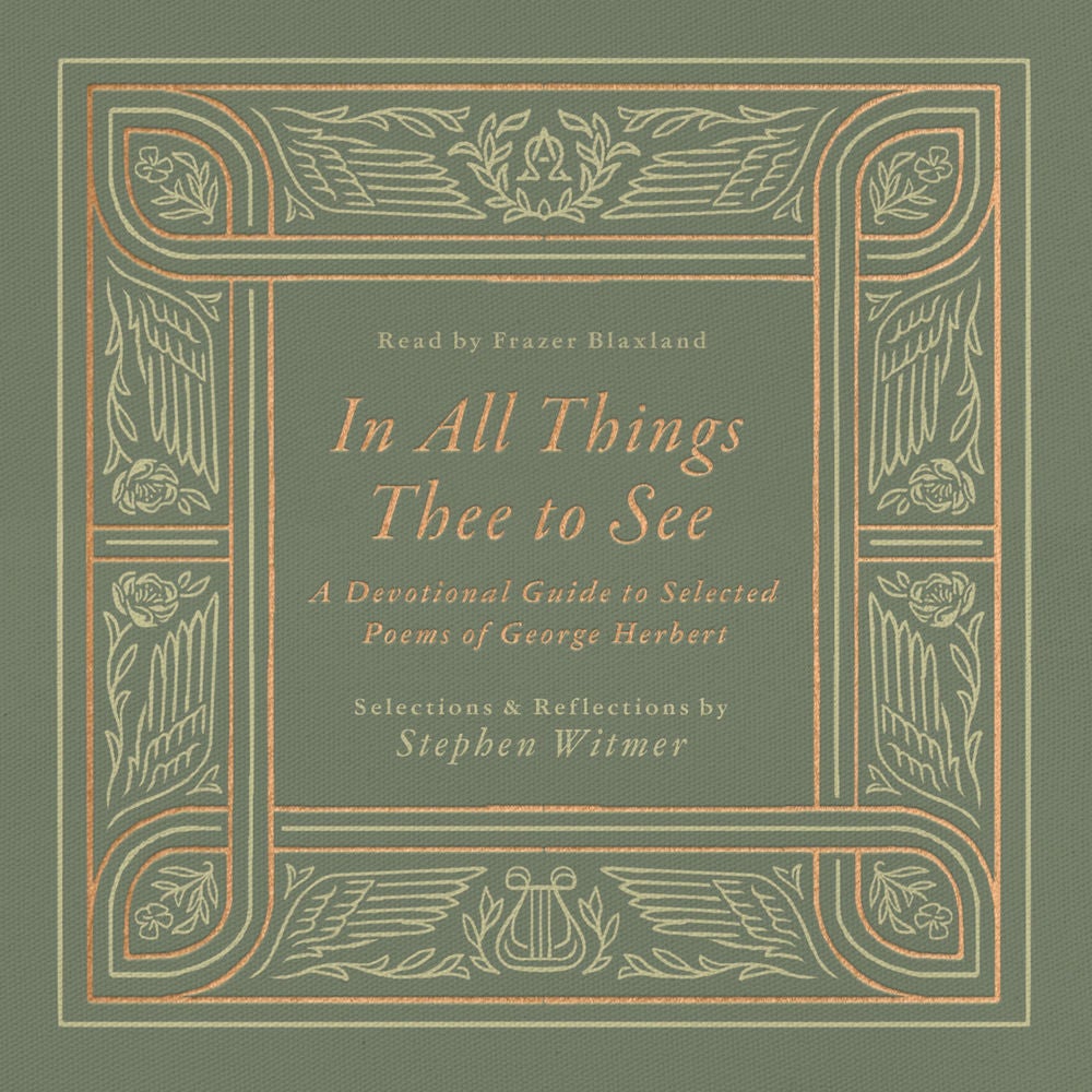 In All Things Thee to See